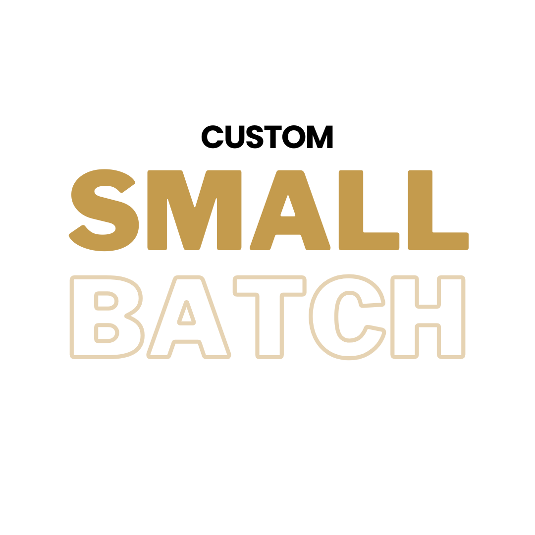 Custom Small Batch (6)